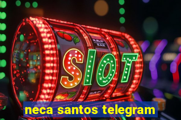 neca santos telegram